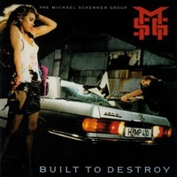 Built to destroy (UK + U.S. mix) - M.S.G. (Michael Schenker group)