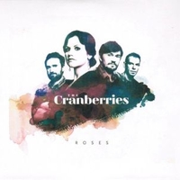 Roses - CRANBERRIES