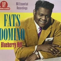 Blueberry hill - 60 essential recordings - FATS DOMINO