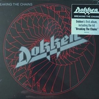 Breaking the chains - DOKKEN