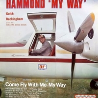 Hammond "My way" - Keith Beckingham plays the Sinatra song book - KEITH BECKINGHAM / FRANK SINATRA tribute