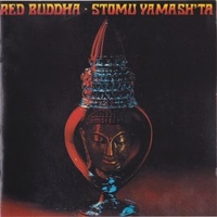 Red Buddah - STOMU YAMASH'TA