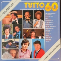 Tutto 60 - Le più belle canzoni italiane degli anni '60 - VARIOUS