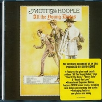 All the young dudes - MOTT THE HOOPLE