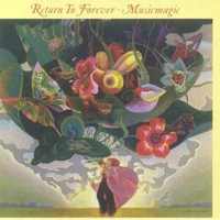 Musicmagic - RETURN TO FOREVER