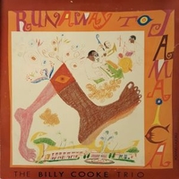 Runaway to Jamaica - BILLY COOKE trio