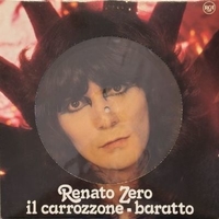 Il carrozzone / Baratto - RENATO ZERO
