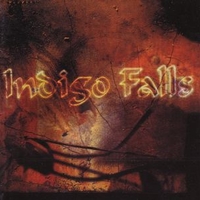 Indigo falls - INDIGO FALLS