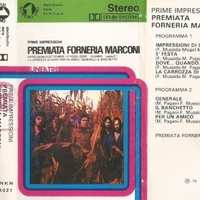 Prime impressioni - PREMIATA FORNERIA MARCONI
