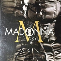 The Madonna story (the unauthorized biography) + The ultimate tribute - MADONNA