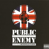 Live from Metropolis studios - PUBLIC ENEMY