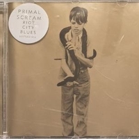 Riot city blues - PRIMAL SCREAM