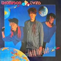 Into the gap - THOMPSON TWINS