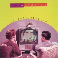 La consuetudine - LUCA MADONIA