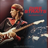 San Francisco 1979 - DIRE STRAITS