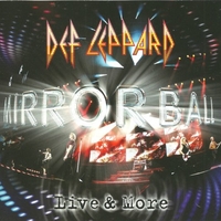 Mirror ball - Live & more - DEF LEPPARD