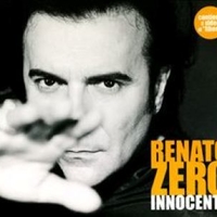 Innocente (2 versions + 1 video track) - RENATO ZERO