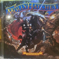 Lightning strikes twice - MOLLY HATCHET