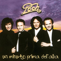Un minuto prima dell'alba - POOH
