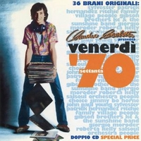 Claudio Cecchetto presenta Venerdì '70 settanta - VARIOUS