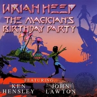 The magician's birthday party - URIAH HEEP