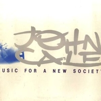 Music for a new society - JOHN CALE