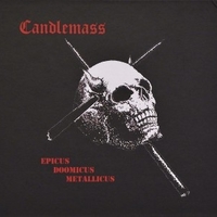 Epicus doomicus metallicus - CANDLEMASS