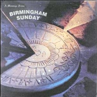A message from Birmingham sunday - BIRMINGHAM SUNDAY
