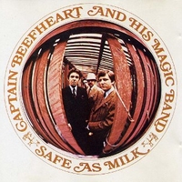 Safe as milk - CAPTAIN BEEFHEART