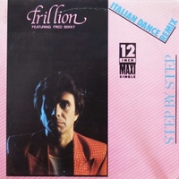 Step by step (italian dance remix) - TRILLION feat. Fred Bekky