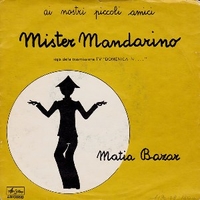 Mister mandarino \ Limericks - MATIA BAZAR