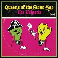 Era vulgaris - QUEENS OF THE STONE AGE