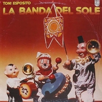 La banda del sole - TONI ESPOSITO