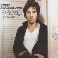Darkness on the edge of town - BRUCE SPRINGSTEEN