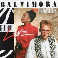 Global love \ Set me free - BALTIMORA with Linda Wesley