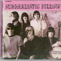 Surrealistic pillow - JEFFERSON AIRPLANE