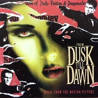 From dusk till dawn (o.s.t.) - VARIOUS
