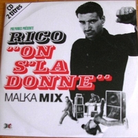 On s'la donne (3 tracks) - RICO