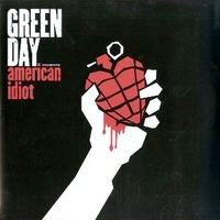 American idiot - GREEN DAY