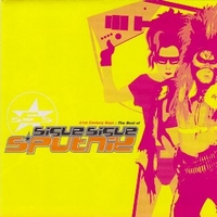 21st century boys: the best of - SIGUE SIGUE SPUTNIK