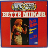 Married man\Bang, you're dead - BETTE MIDLER