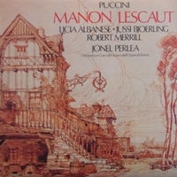 Manon Lescaut - Giacomo PUCCINI (Jonel Perlea, Licia Albanese, Robert Merrill)