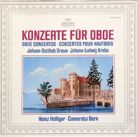 Konzerte fuer oboe - Johann Gottlieb GRAUN \ Johann Ludwig KREBS (Heinz Hollinger, Bern Camerata)