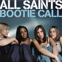 Bootie call (3 tracks) - ALL SAINTS