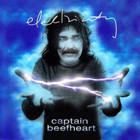 Electricity - CAPTAIN BEEFHEART