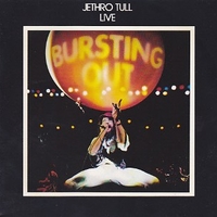 Bursting out - JETHRO TULL