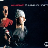 Chiama di notte (2 vers.) - ALLUNATI