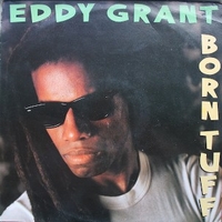 Born tuff - EDDY GRANT