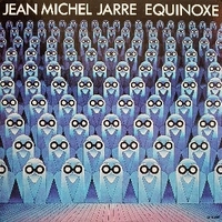 Equinoxe - JEAN MICHEL JARRE