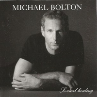 Sexual healing (2 vers.) - MICHAEL BOLTON